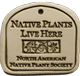 Native Plants Live Here